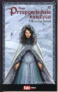 Frid Ingulstad — Okrutna misja