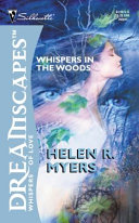 Helen R Myers — Whispers in the Woods