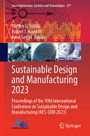 Steffen G. Scholz, Robert J. Howlett, Rossi Setchi — Sustainable Design and Manufacturing 2023