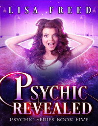 Lisa Freed — Psychic Revealed