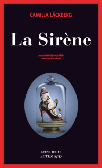 Läckberg, Camilla — La Sirène