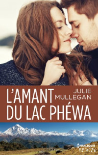 Julie Mullegan — L'amant du lac Phéwa