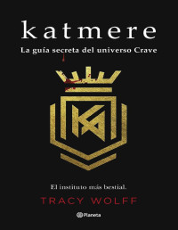 Wolff, Tracy — Katmere (Planeta Internacional) (Spanish Edition)