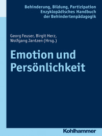 Georg Feuser, Birgit Herz, Wolfgang Jantzen — Emotion und Persönlichkeit