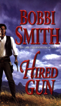 Bobbi Smith — Hired Gun