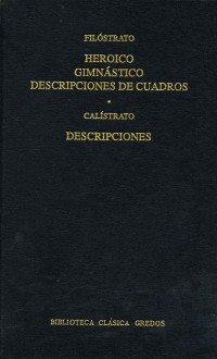 Filstrato;Calstrato; & Calístrato — Heroico. Gimnstico. Descripciones de cuadros. Descripciones.