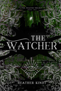 Heather Kindt — The Watcher