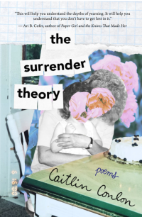 Caitlin Conlon — The Surrender Theory