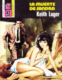 Keith Luger — La muerte de Sandra (2ª Ed.)