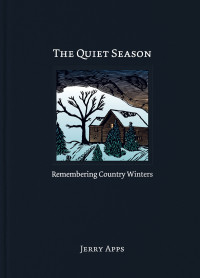 Jerry Apps — The Quiet Season