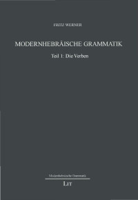 Fritz Werner; — Modernhebrische Grammatik