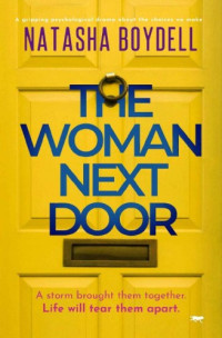 Natasha Boydell — The Woman Next Door