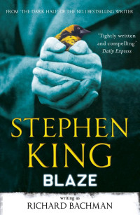 STEPHEN KING — Blaze