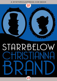 Christianna Brand (as by China Thompson) — Starrbelow (1958)