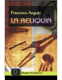 Francisco Angulo — La reliquia