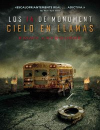 Emmy Laybourne — Cielo en Llamas