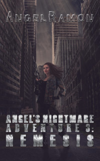 Ramon, Angel — Angel's Nightmare Adventure 3: Nemesis - A Horror GameLit Adventure