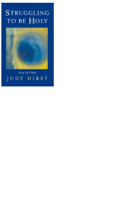 Hirst, Judy. — Struggling to Be Holy