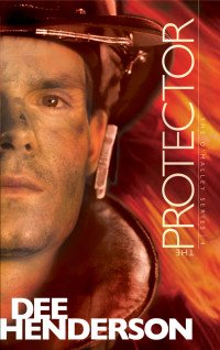 Henderson, Dee.; — The Protector