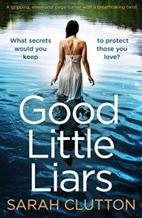 Sarah Clutton — Good Little Liars