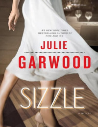 Julie Garwood — Sizzle