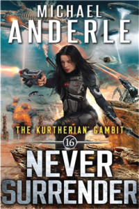 Michael Anderle — Never Surrender