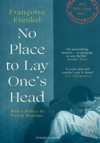 Françoise Frenkel — No Place to Lay One's Head