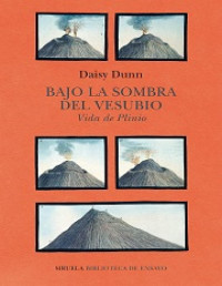 Daisy Dunn — Bajo La Sombra Del Vesubio