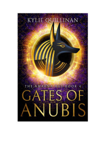 Kylie Quillinan — The Gates of Anubis