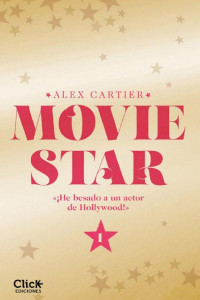 Alex Cartier — Movie Star 1