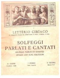 Lettèrio Cirìaco — Solfeggi Parlati e Cantati - I Corso - Parte Seconda
