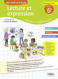 Collectif — Mon cahier de Français 6e - Lecture et expression (cahier corrigé)