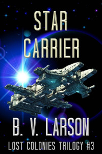 B. V. Larson — Star Carrier