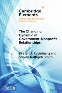 Kirsten A. Grønbjerg & Steven Rathgeb Smith — The Changing Dynamic of Government–Nonprofit Relationships