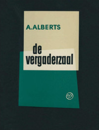 Albert Alberts [Alberts, Albert] — De vergaderzaal