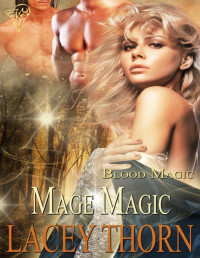 Lacey Thorn [Thorn, Lacey] — Mage Magic