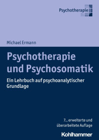 Michael Ermann — Psychotherapie und Psychosomatik