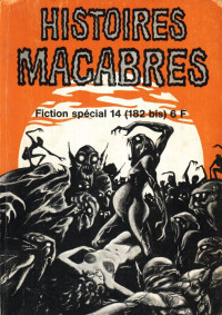 Collectif — Fiction spécial n° 14 : Histoires macabres