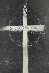 Thomas B. Allen — Exorcismo