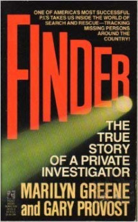 Marilyn Greene, Gary Provost — Finder: The true story of a private investigator