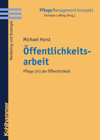 Michael Horst — Öffentlichkeitsarbeit