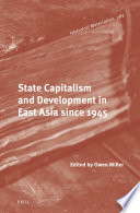 Owen Miller — State Capitalism and Development in East Asia Since 1945