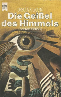 HE3373 [HE3373] — LeGuin, Ursula K - Die Geißel des Himmels