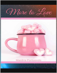 Portuondo, Mardria — More to Love