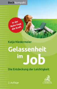 Niedermeier, Katja — Gelassenheit im Job