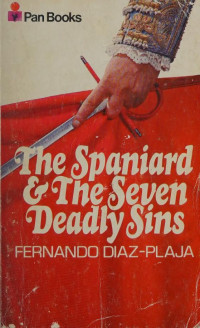 Díaz-Plaja, Fernando — The Spaniard and the Seven Deadly Sins