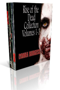 Burgess, Donna — Box of Zombies: Rise of the Dead Volumes 1-3