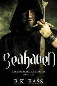 B.K. Bass — Seahaven (The Ravencrest Chronicles Book 1)
