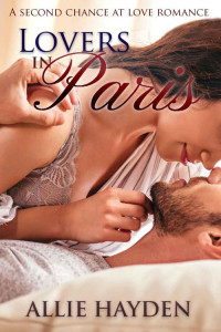 Allie Hayden [Hayden, Allie] — Lovers in Paris