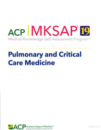 American College of Physicians — MKSAP. Pulmonary and Critical Care Medicine